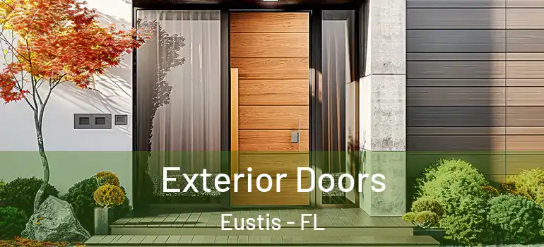  Exterior Doors Eustis - FL