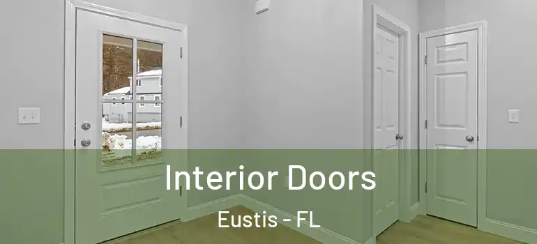  Interior Doors Eustis - FL