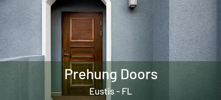 Prehung Doors Eustis - FL